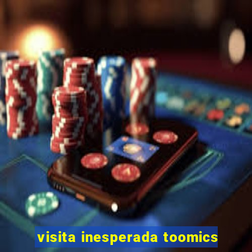 visita inesperada toomics